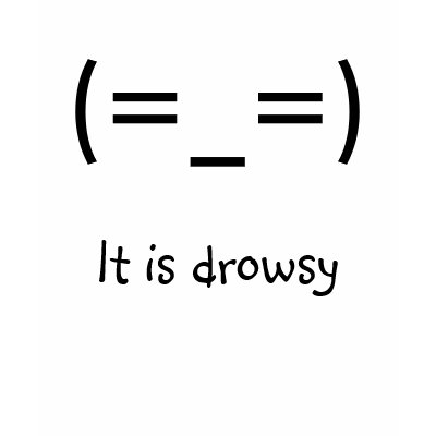 It is drowsy t-shirts by marquita575