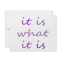 It is What It is Humor t-shirts invitations