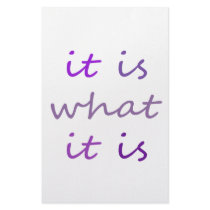 It is What It is Humor t-shirts stationery