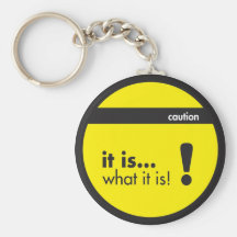it is... what it is keychain