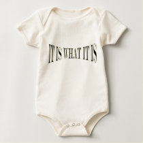 IT IS WHAT IT IS  T SHIRT