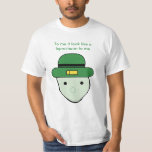 It look like a leprechaun to me T-Shirt
