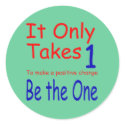 It Only Takes One Sticker by pharrisart It Only Takes One Sticker