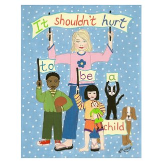 It shouldn't hurt to be a child postcard