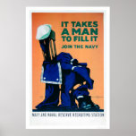 It Takes a Man to Fill a Uniform - Navy (US02289A) Posters