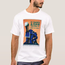 It Takes a Man to Fill a Uniform - Navy (US02289A) t-shirts