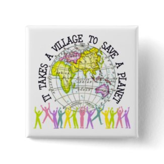 It Takes A Village Ecology Button button