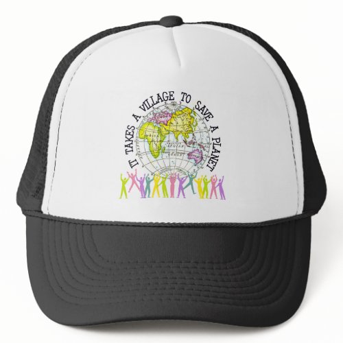 It Takes A Village Ecology Gift hat