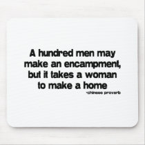 It Takes a Woman quote mousepads