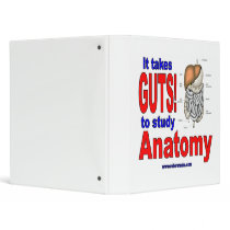 It Takes GUTS to Study Anatomy Vinyl Binders