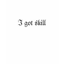 It takes skill to trip on flat surfaces t-shirts by xTwilightx It takes skill to trip on flat surfaces t-shirts