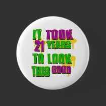 It took 21 years to look this good buttons