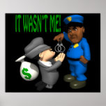 It Wasnt Me posters