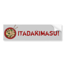 Itadakimasu Bumpersticker Bumper Sticker
