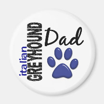 Italian Greyhound Dad 2 Magnets
