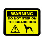 Italian Greyhound Guard Dog Warning Rectangle Magnet