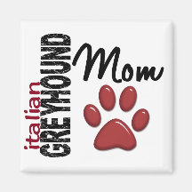 Italian Greyhound Mom 2 Refrigerator Magnet