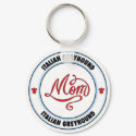 ITALIAN GREYHOUND mom keychain