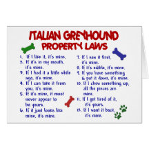 ITALIAN GREYHOUND Property Laws Greeting Cards