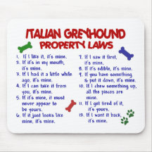ITALIAN GREYHOUND Property Laws Mouse Mat