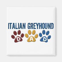 ITALIAN GREYHOUND Spaniel Dad Paw Print 1 Fridge Magnets