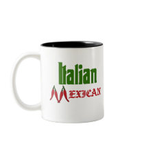 Italian Mexican Coffee Mug by biscottimafia Italian Mexican Coffee Mug