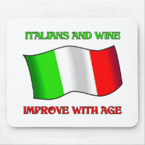 Italians And Wine, Improve With Age Mouse Mats