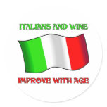 Italians And Wine, Improve With Age Sticker