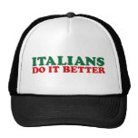 Italians Do it Better Hats