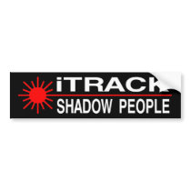 iTrack Shadow People - Red Laser bumper stickers
