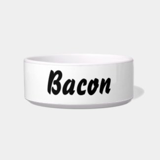 It's a bacon thing! cat bowl