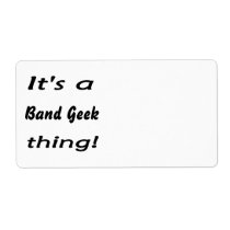 It's a band geek thing! labels