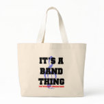 It's A Band Thing Canvas Bags