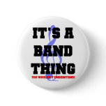 It's A Band Thing