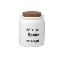 It's a barber thing! candy dishes