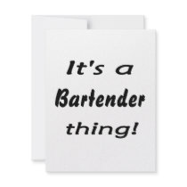 It's a bartender thing! personalized invites