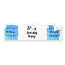 It's a birthday thing! bumper sticker