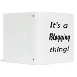 It's a blogging thing! binders