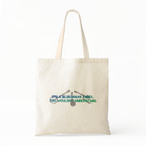 It's a Bluegrass Thing. You Wouldn't Understand. Canvas Bags