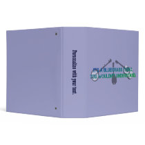 It's a Bluegrass Thing. You Wouldn't Understand. 3 Ring Binders