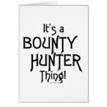 It's a Bounty Hunter Thing! Cards