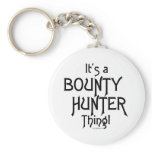 It's a Bounty Hunter Thing! Keychains