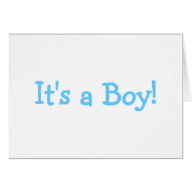 Its A Boy (Blue) Greeting Card