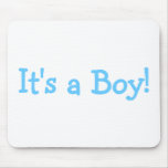 Its A Boy (Blue) Mouse Pads