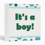 It's A Boy! Dot Design Light Teal Aqua Binders