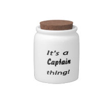 It's a captain thing! candy dishes