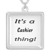 It's a cashier thing! custom necklace