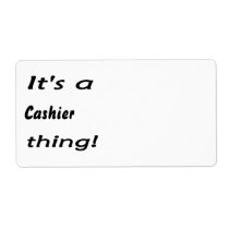 It's a cashier thing! labels