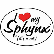 It's a Cat! I Love My Sphynx Acrylic Cut Outs