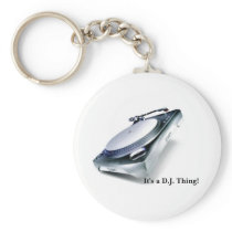 It's a D.J. Thing! Keychain